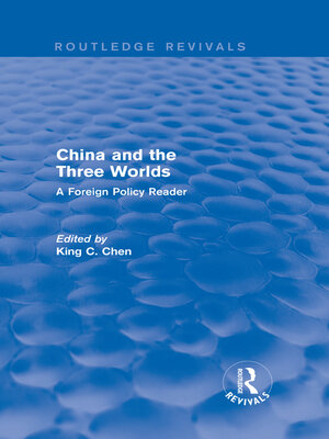 cover image of China and the Three Worlds